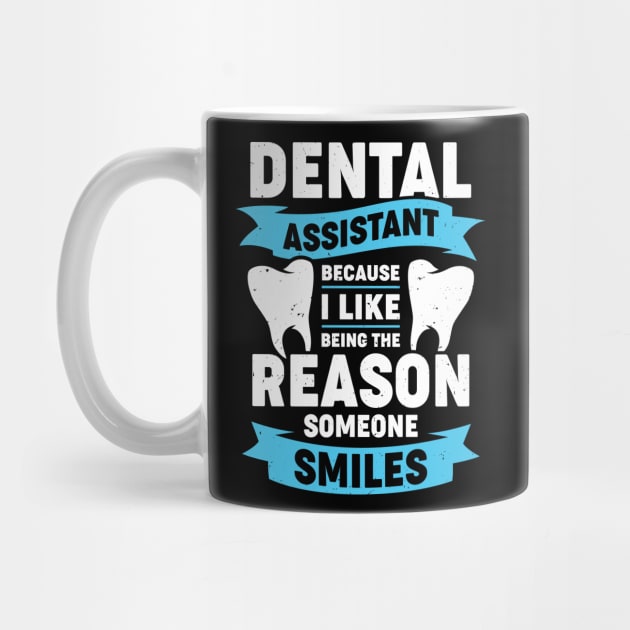 Dental Assistant Gift by Dolde08